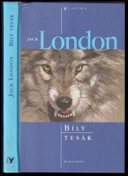 Jack London: Bílý tesák