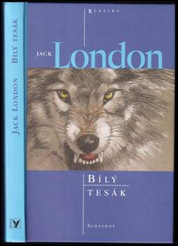 Jack London: Bílý tesák