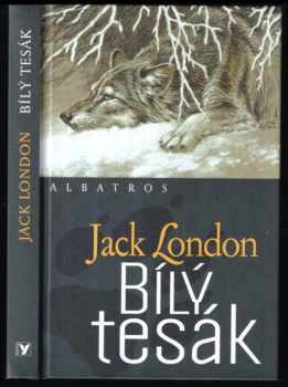 Jack London: Bílý tesák