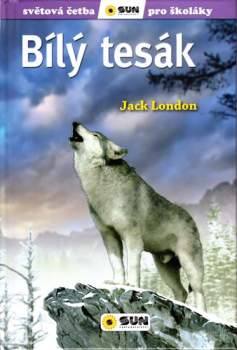 Jack London: Bílý tesák