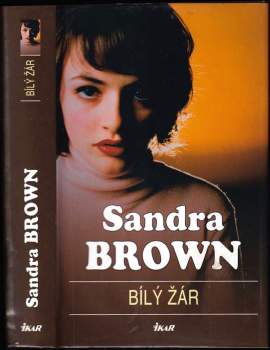Sandra Brown: Bílý žár