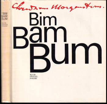 Bim, bam, bum - Christian Morgenstern (1971, Československý spisovatel) - ID: 825309