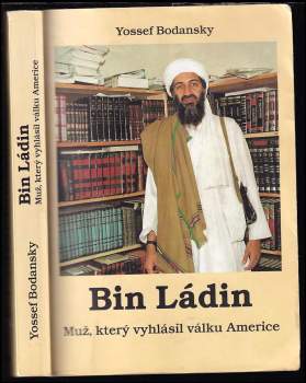 Yossef Bodansky: Bin Ládin