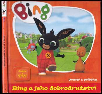 Bing a jeho dorodružství