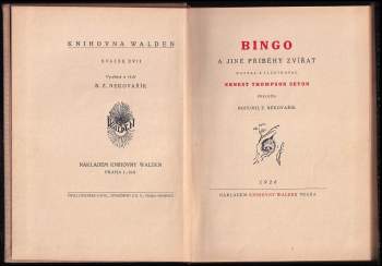 Ernest Thompson Seton: Bingo a jiné příběhy zvířat