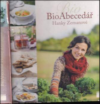 Hana Zemanová: BioAbecedář Hanky Zemanové
