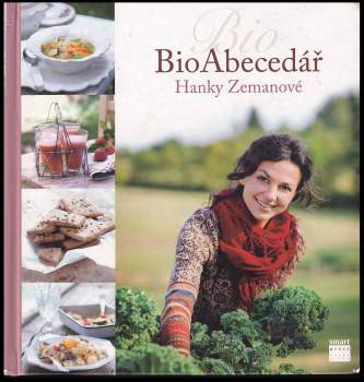Hana Zemanová: BioAbecedář Hanky Zemanové