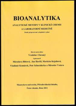 Vratislav Chromý: Bioanalytika