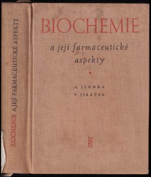 Biochemie a její farmaceutické aspekty