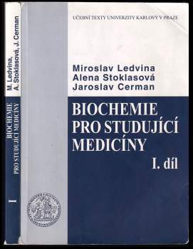 Miroslav Ledvina: Biochemie pro studující medicíny