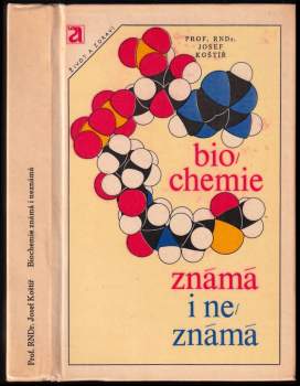 Biochemie známá i neznámá