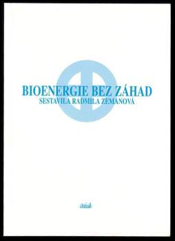 Bioenergie bez záhad