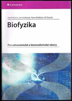 Jozef Rosina: Biofyzika