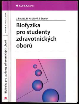 Biofyzika pro studenty zdravotnických oborů