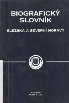 Biografický slovník Slezska a severní Moravy