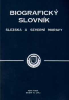 Biografický slovník Slezska a severní Moravy