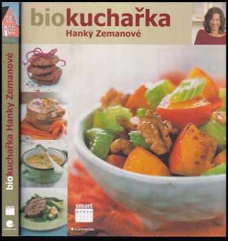 Biokuchařka Hanky Zemanové
