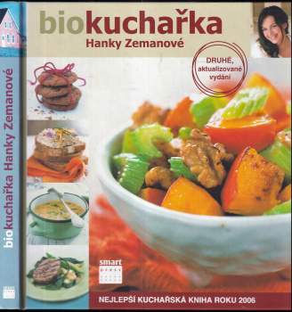 Biokuchařka Hanky Zemanové