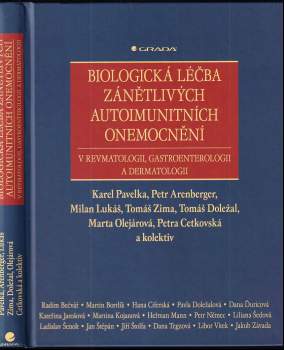 Biologická léčba zánětlivých autoimunitních onemocnění v revmatologii, gastroenterologii a dermatologii