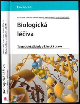 Biologická léčiva : teoretické základy a klinická praxe