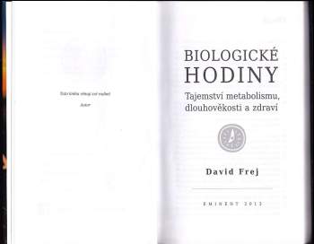 David Frej: Biologické hodiny