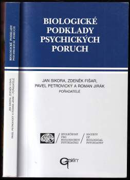 Biologické podklady psychických poruch