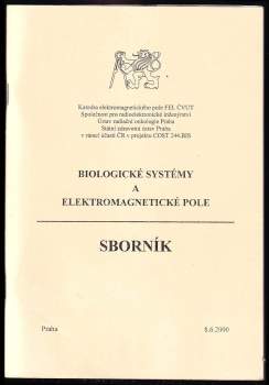 Biologické systémy a elektromagnetické pole
