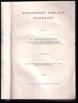 Vladislav Růžička: Biologické základy eugeniky