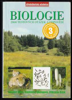 Lubomír Kincl: Biologie : 2000 testových otázek a odpovědí