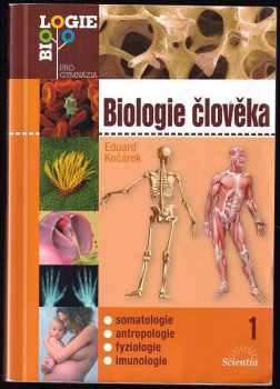 Eduard Kočárek: Biologie člověka