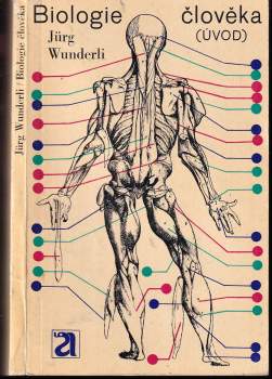 Jürg Wunderli: Biologie člověka