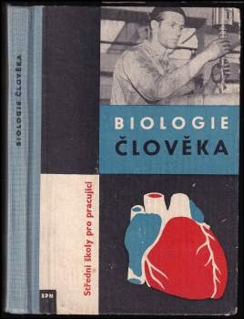 Vojtěch Hainer: Biologie člověka pro 3. ročník střední školy pro pracující