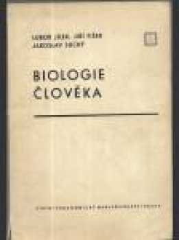 Biologie člověka pro IV. ročník gymnasií
