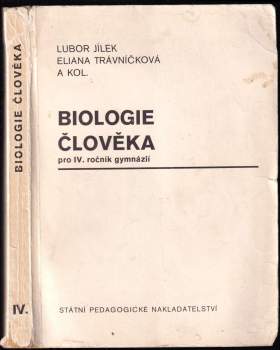 Biologie člověka pro lV. ročník gymnázií