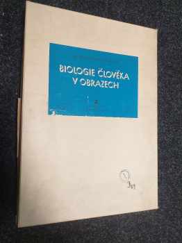 Biologie člověka v obrazech - Stanislav Trojan (1976, Avicenum) - ID: 64778