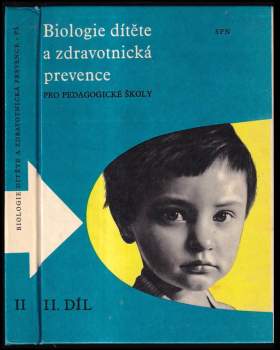 Biologie dítěte a zdravotnická prevence pro pedagogické školy