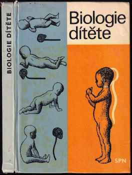 Biologie dítěte pro pedagogické fakulty