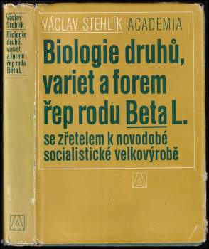 Biologie druhů, variet a forem řep rodu Beta L. se zřetelem k novodobé socialistické velkovýrobě