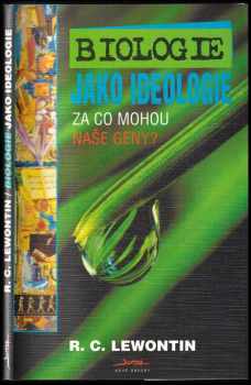 Biologie jako ideologie