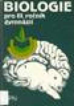 Biologie pro 3. ročník gymnázií