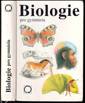 Biologie pro gymnázia (teoretická a praktická část)