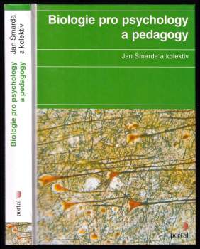 Jan Šmarda: Biologie pro psychology a pedagogy