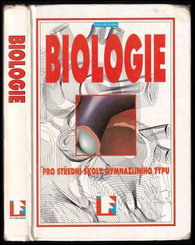 Biologie pro střední školy gymnazijního typu