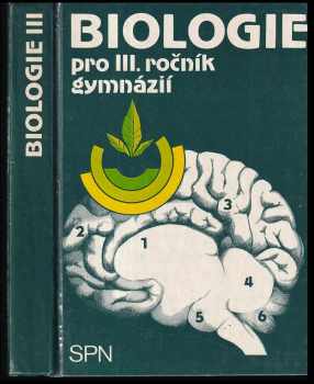 Biologie pro III. ročník gymnázií