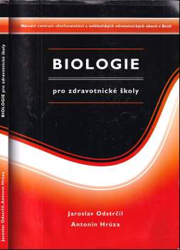 Jaroslav Odstrčil: Biologie pro zdravotnické školy