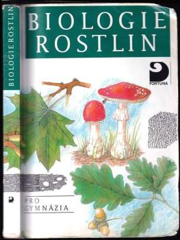 Lubomír Kincl: Biologie rostlin