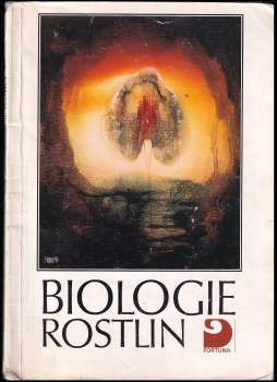 Biologie rostlin pro 1. ročník gymnázií