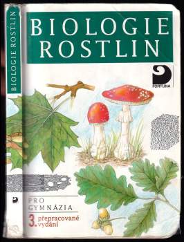 Biologie rostlin pro 1. ročník gymnázií