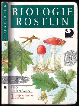 Lubomír Kincl: Biologie rostlin pro 1. ročník gymnázií