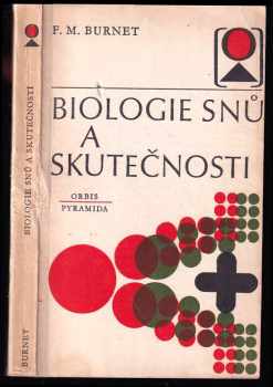 F. M Burnet: Biologie snů a skutečnosti